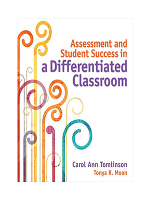 MTI 597 - Assessment in a Differentiated Classroom for New and Experienced Teachers