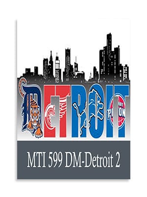 MTI 599 DM Detroit 2 - CANCELLED DUE TO COVID